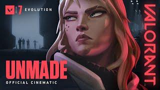 UNMADE  Episode 7 Cinematic - VALORANT