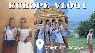Europe Vlog 1 - Rome & Tuscany