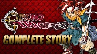 Chrono Trigger Complete Story Explained