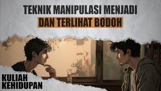 Episode 6  Menjadi dan Terlihat Bodoh