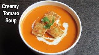 Creamy Tomato Soup  Homemade Tomato Soup  Easy & Healthy Recipe