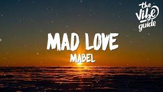 Mabel - Mad Love Lyrics