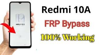 Redmi 10A FRP Google Account Bypass 2023 Redmi 10A FRP Bypass Without PC