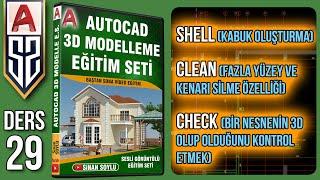 29 Kabuk Shell  Clean Temizleme  Check Kontrol Komutları Autocad 3D Eğitim Seti Dersleri