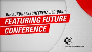 BOKU Featuring Future Conference 2023
