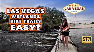 Best in Vegas  Vegas Wetlands Bike Trail  Amazing Views 4K  Ride With Us