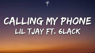 Lil Tjay - Calling My Phone Lyrics