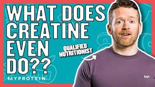 What Does Creatine Do?  Nutritionist Explains...  Myprotein