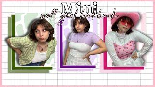 a mini soft girl lookbook  + CC