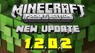 NEW UPDATE MCPE V1.2.0.2 DOWNLOAD