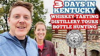 Whiskey Tasting Distillery Tours and Bourbon Hunting on the Kentucky Bourbon Trail