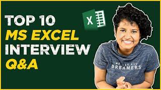 Top 10 MS Excel Interview Q&A  Part 3 of 3  Learn MS Excel in 2023 with Download link