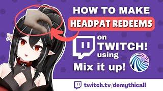 How to add a headpat redeem to twitch  Demy Tutorials