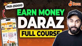 Complete Daraz Course 2024  How to Earn Money from Daraz  Lets Uncover