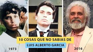 10 Cosas que no sabias de Luis Alberto García 