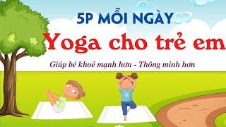 Yoga Cho TrẻBé tập thể dục