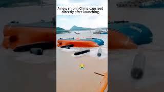 Newly Built Vessel in China Capsized directly after launching. #shorts #shortvideo #short