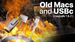 Playing with fire hazards - USBc to MagSafe 1 & 2 charging cables