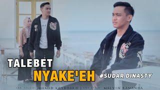 TALEBET NYAKE’EH ll Sudar Dinasty Official ll Official Music Video Original