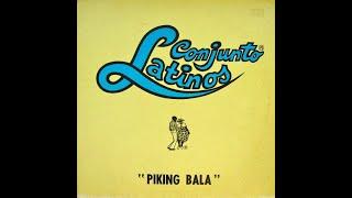 Conjunto Latinos_Piking Bala 12 inch 1981