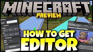 HOW TO GET MINECRAFT EDITOR + FIRST LOOK ️ Minecraft Bedrock Preview BETA 