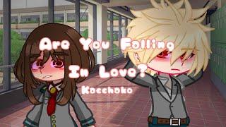 Are You Falling In Love?  Kacchako  MHA  Meme  Day 1  READ DESC  #shipmonth