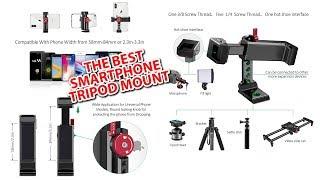 The best phone tripod mount