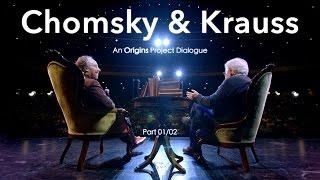 Chomsky & Krauss An Origins Project Dialogue OFFICIAL - Part 12