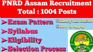 PNRD Assam Recruitment 2020 l Syllabus Exam Pattern Eligibility Salary Selection Online Apply