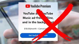 Stop Paying $18.99Month for YouTube Premium Heres What to Do Instead