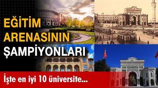 İşte Türkiyedeki en iyi 10 üniversite