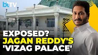 Furore In Andhra Pradesh As TDP Exposes Ex-CM Jagan Reddys Lavish ₹550-Cr Vizag Palace