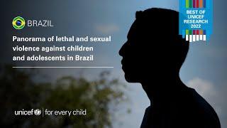 BRAZIL  Lethal and sexual violence against children and adolescents