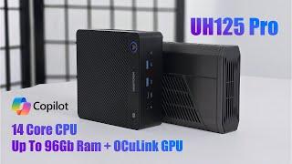 This All-New 14 Core Ai Mini PC Has An OCuLink Port UH125 Pro Hands On