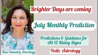 Astrology Predictions for July 2024 for all 12 zodiac signs Vedic astrology