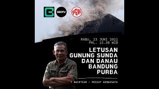 GUNUNG SUNDA & DANAU PURBA BANDUNG - T BACHTIAR