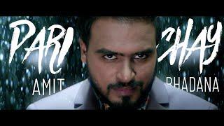 Parichay - Amit Bhadana  Official Music Video   Ikka  Byg Byrd 