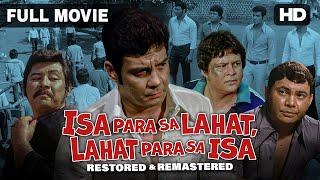 Restored Full Movie  Isa para sa Lahat Lahat para sa Isa  HD  Fernando Poe Jr.