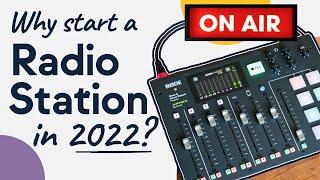 Why Start A Radio Station in 2022?  How to Start a Radio Station Latest Guide