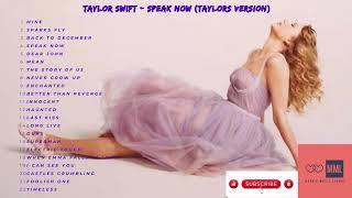 Taylor Swift - Speak now Taylors Version - Full Album