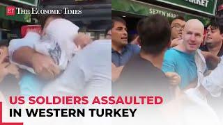 US soldiers physically assaulted in Turkey by nationalist youth group 15 arrested