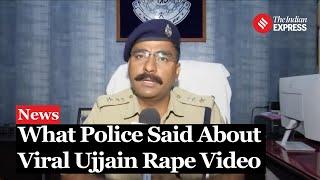 Ujjain rape case Man Arrested After Viral Ujjain Rape Video Police Investigate Wider Network