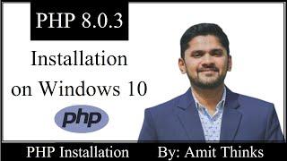 How to Install PHP 8.0.3 on Windows 10