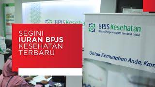 Jangan Bingung Segini Iuran BPJS Kesehatan Terbaru