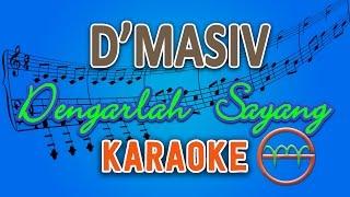 DMasiv - Dengarlah Sayang Karaoke  GMusic