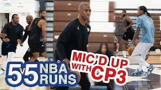 MICD UP WITH CP3 DURING AN ELITE 5V5 NBA RUN  PART 1