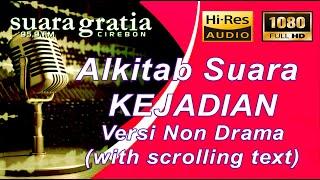 Alkitab Suara - Kejadian Full lengkap versi Suara Gratia FM Pasal & Ayat. PL