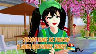 KEPANTAI 3HARI BERTURUT-TURUT  STORY TIME SAKURA SCHOOL SIMULATOR