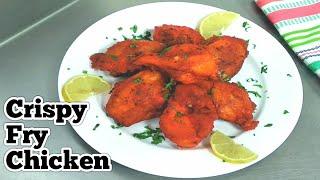 Crispy Fry Chicken Recipe Fried Chicken Recipe Chicken Fry Recipe Chef Kayum Kitchen