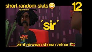 Zimbabwean shona cartoon  short random skits episode 12